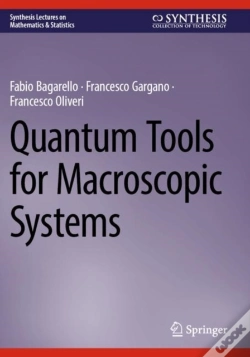 Capa do artigo Quantum Tools For Macroscopic Systems