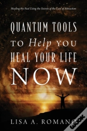 Capa do artigo Quantum Tools To Help You Heal Your Life Now
