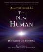 Quantum-Touch 2.0 - The New Human - Preview