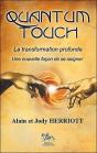 Quantum Touch ; La Transformation Profonde ; Une Nouvelle Façon De Se Soigner - Preview