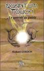 Quantum Touch : Le Pouvoir De Guérir - Preview