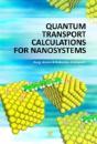 Quantum Transport Calculations For Nanosystems - Preview