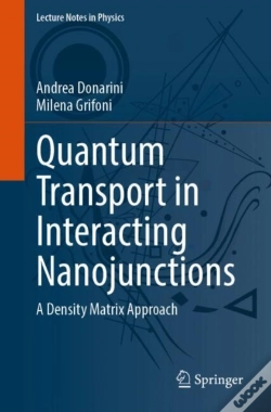 Capa do artigo Quantum Transport In Interacting Nanojunctions
