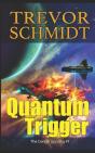 Quantum Trigger - Preview