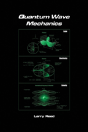 Quantum Wave Mechanics - Fourth Edition - Preview