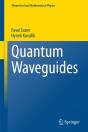 Quantum Waveguides - Preview