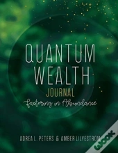 Quantum Wealth Journal