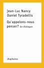 Qu'Appelons-Nous Penser ? Un Dialogue - Preview