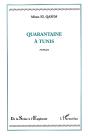 Quarantaine A Tunis - Preview