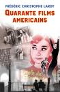 Quarante Films Américains - Preview
