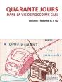 Quarante Jours Dans La Vie De Rocco Mc Call - Preview