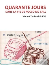 Quarante Jours Dans La Vie De Rocco Mc Call