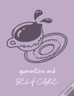 Capa do artigo Quarantine And Self Care