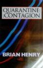 Quarantine / Contagion - Preview