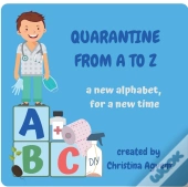 Quarantine From A To Z