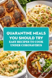 Quarantine Meals You Should Try