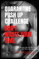 Quarantine Push Up Challenge