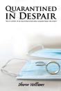 Quarantined In Despair - Preview