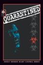Quarantined - Preview