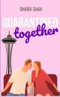 Quarantined Together - Preview