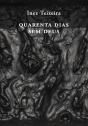 Quarenta Dias sem Deus - Preview