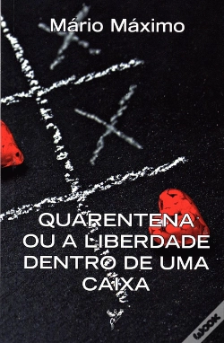 Capa do artigo Quarentena ou a Liberdade Dentro de uma Caixa