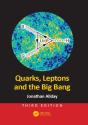 Quarks, Leptons And The Big Bang - Preview