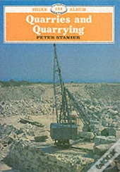 Quarries And Quarrying