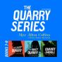 Quarry Series, Books 7-9 - Preview