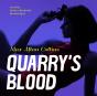 Quarry'S Blood - Preview