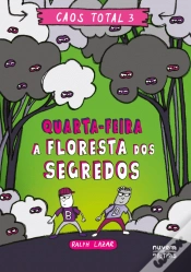 Capa do artigo Quarta-Feira - A Floresta dos Segredos