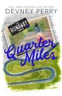 Quarter Miles - Preview