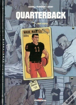 Capa do artigo Quarterback Tome 1 ; Wade Mantle