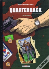 Quarterback Tome 2 ; Ralph Aparicio