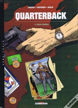 Capa do artigo Quarterback Tome 2 ; Ralph Aparicio