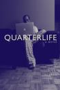 Quarterlife - Preview