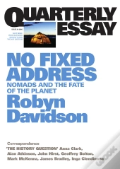 Quarterly Essay 24 No Fixed Address