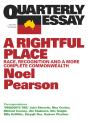 Quarterly Essay 55 A Rightful Place - Preview