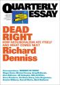 Quarterly Essay 70 Dead Right - Preview