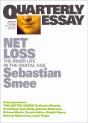 Quarterly Essay 72 Net Loss - Preview