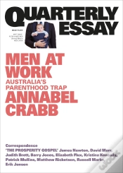 Capa do artigo Quarterly Essay 75 Men At Work