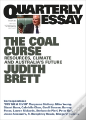 Quarterly Essay 78 The Coal Curse