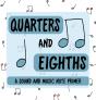 Quarters And Eighths - Preview