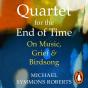 Quartet For The End Of Time - Preview