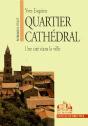 Quartier Cathedrale - Preview