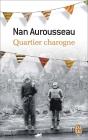 Quartier Charogne - Preview