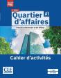 Quartier D'Affaires ; Fle ; Niveau A1 ; Cahier D'Exercices (2e Édition) - Preview