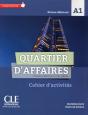 Quartier D'Affaires ; Fle ; Niveau Débutant ; A1 ; Cahier D'Activités (Édition 2017) - Preview