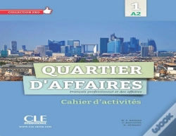 Capa do artigo Quartier D'Affaires ; Niveau 1 ; A2 ; Cahier D'Activités