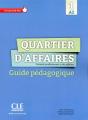 Quartier D'Affaires ; Niveau 1 ; A2 ; Guide Pédagogique - Preview